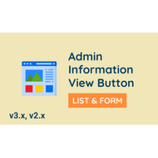 Admin Information View Button - List & Form